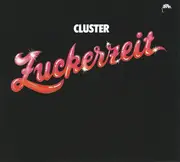 CD - Cluster - Zuckerzeit - Digipak
