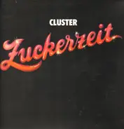 Cluster - Zuckerzeit