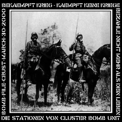 CLUSTER BOMB UNIT - Die Stationen von C.B.U.