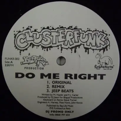 Clusterfunk - Do Me Right
