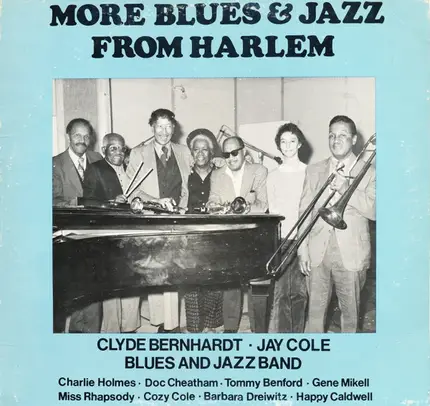 Clyde Bernhardt & Jay Cole Harlem Blues & Jazz Band - More Blues & Jazz From Harlem