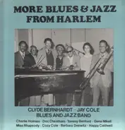 Clyde Bernhardt / Jay Cole - More Blues & Jazz From Harlem