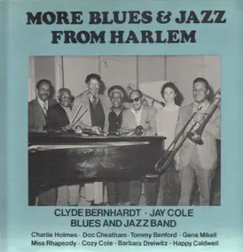 Clyde Bernhardt - More Blues & Jazz From Harlem