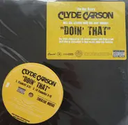 Clyde Carson - Doin' That