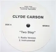 Clyde Carson - "Two Step"