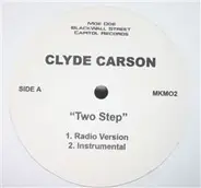 Clyde Carson - "Two Step"