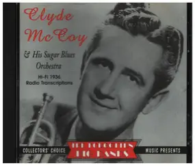 Clyde McCoy - & His Sugar Blues Orchestra