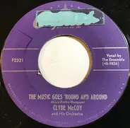 Clyde McCoy And His Orchestra - The Music Goes 'Round And Around / Mr. Wah Wah
