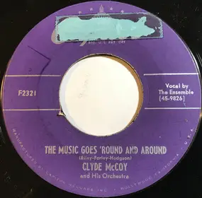 Clyde McCoy - The Music Goes 'Round And Around / Mr. Wah Wah