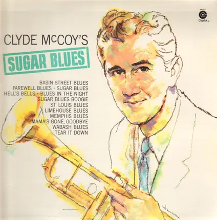 Clyde McCoy And His Orchestra - Sugar Blues