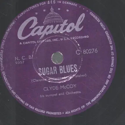 Clyde McCoy And His Orchestra - Sugar Blues / Tear It Down
