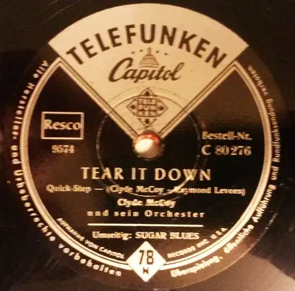 Clyde McCoy And His Orchestra - Sugar Blues / Tear It Down