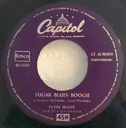 Clyde McCoy And His Orchestra - Sugar Blues Boogie / Hell's Bells