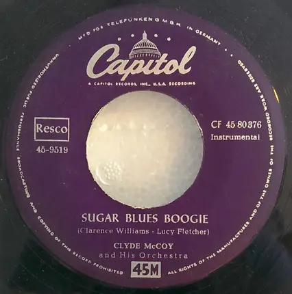 Clyde McCoy - Sugar Blues Boogie / Hell's Bells