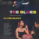LP - Clyde McCoy - The Blues With Clyde McCoy
