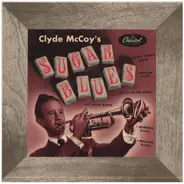 Clyde McCoy - Clyde McCoy's Sugar Blues