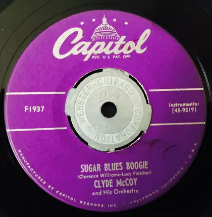Clyde McCoy - I Just Love Affection / Sugar Blues Boogie