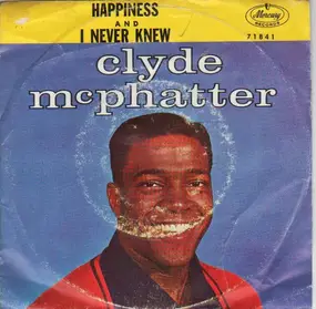 Clyde McPhatter - I Never Knew