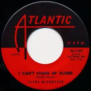 Clyde McPhatter - A Lover's Question / I Can't Stand Up Alone