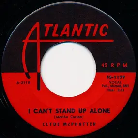 Clyde McPhatter - A Lover's Question / I Can't Stand Up Alone