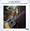 LP - Clyde Moody - A Country Tribute To Fred Rose