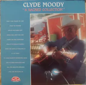 Clyde Moody - A Sacred Collection