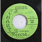CLYDE OWENS - So Much For Me, So Much For You