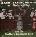 LP - Clyde & Sue and the Sounthern Bluegrass Boys - Back Stage Pickin