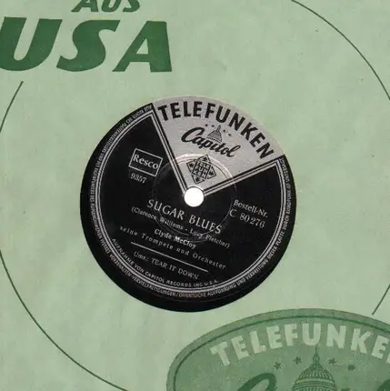 Clyde McCloy - Sugar Blues/ Tear It Down