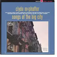 Clyde McPhatter - Songs of the Big City