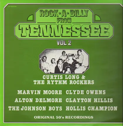 Clyde Owens, Clayton Hillis, Curtis Long - Rock-A-Billy From Tennessee Vol. 2