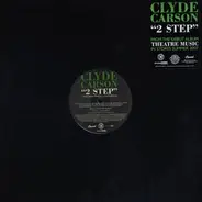 Clyde Carson - 2 Step