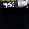 12inch Vinyl Single - C-Nex Featuring Infilio - Rock This
