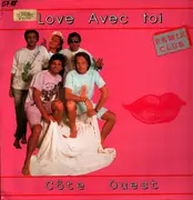 12inch Vinyl Single - Côte Ouest - Love Avec Toi