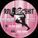 12inch Vinyl Single - Co-Cain - Roll Dat Shit (Remixes)