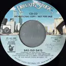 7inch Vinyl Single - Co Co - Bad Old Days