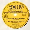 12inch Vinyl Single - Co-Defendants - Get Your Weight Up / Just When You Thought