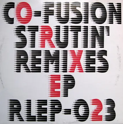 Co - Fusion - Strutin' Remixes Ep