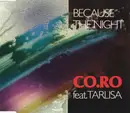 CD Single - Co.Ro. Feat. Taleesa - Because The Night