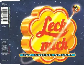 Cpt. Lollipop Project - Leck Mich