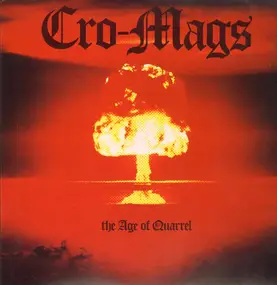 Cro Mags - The Age of Quarrel