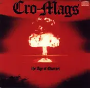 Cro-Mags - The Age Of Quarrel