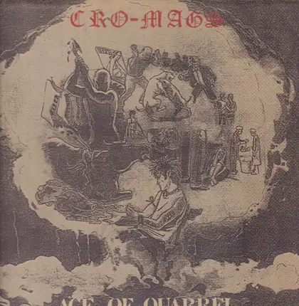 Cro-Mags - Age Of Quarrel