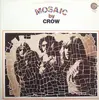 LP - Crow - Mosaic - US ORIGINAL
