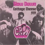Crow - Slow Down