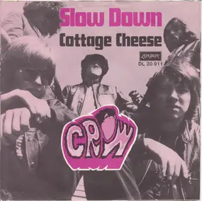 Crow - Slow Down