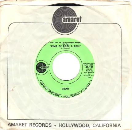 Crow - Don't Try And Lay No Boogie Woogie On The 'King Of Rock & Roll'