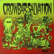 Crowbar Salvation