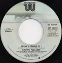 7inch Vinyl Single - Crowd Pleasers - Freaky People