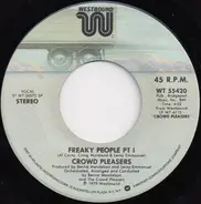 Crowd Pleasers - Freaky People